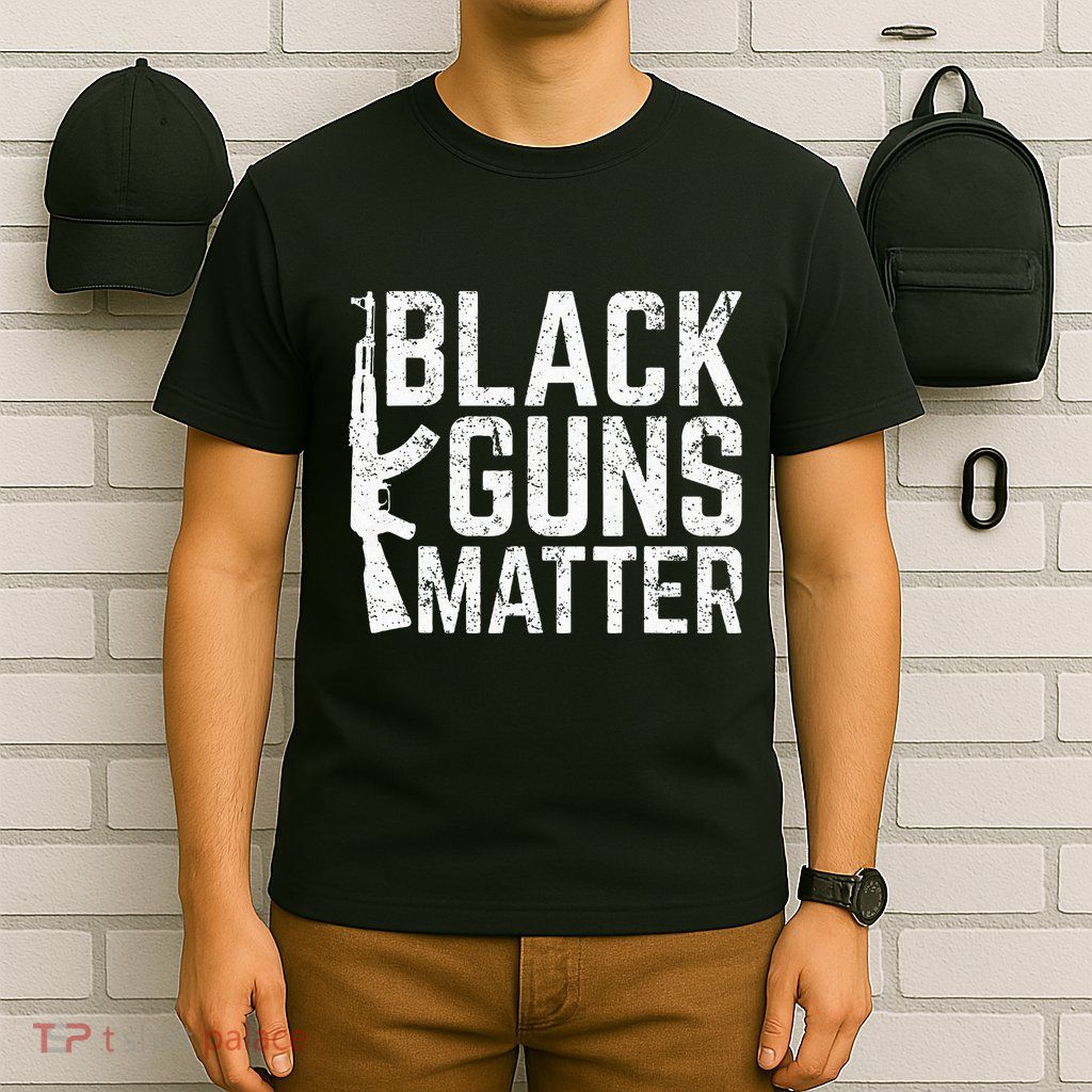 Black Guns Matter Quote Ak 47 Picture T-Shirt