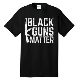 Black Guns Matter Quote Ak 47 Picture Tall T-Shirt