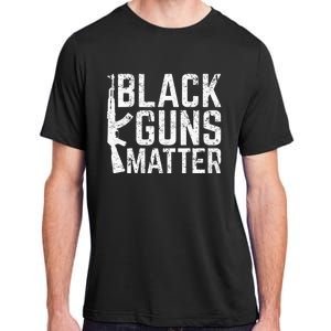 Black Guns Matter Quote Ak 47 Picture Adult ChromaSoft Performance T-Shirt