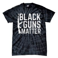 Black Guns Matter Quote Ak 47 Picture Tie-Dye T-Shirt