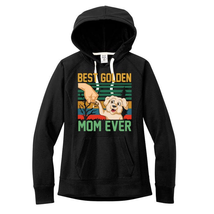 Best Golden Mom Ever Women's Fleece Hoodie