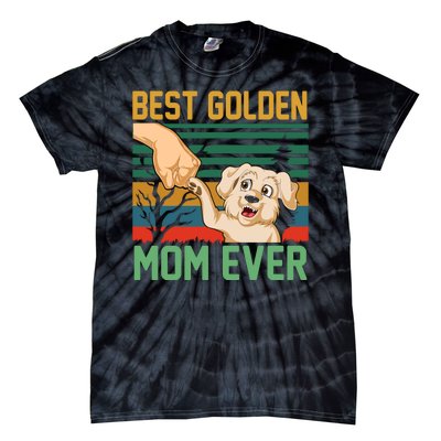 Best Golden Mom Ever Tie-Dye T-Shirt