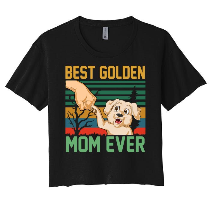 Best Golden Mom Ever Women's Crop Top Tee