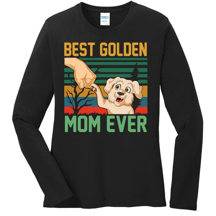 Best Golden Mom Ever Ladies Long Sleeve Shirt