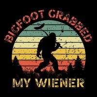 Bigfoot Grabbed My Wiener Funny Retro Design Cooling Performance Crew T-Shirt