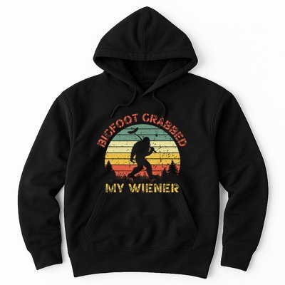 Bigfoot Grabbed My Wiener Funny Retro Design Hoodie