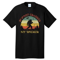 Bigfoot Grabbed My Wiener Funny Retro Design Tall T-Shirt