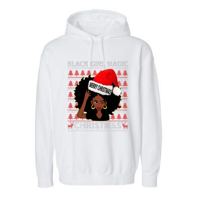 Black Girl Magic Merry Christmas African American Woman Xmas Garment-Dyed Fleece Hoodie