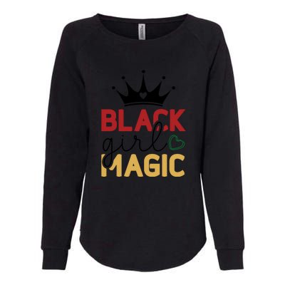 Black Girl Magic Gift History Month African Heritage Womens California Wash Sweatshirt