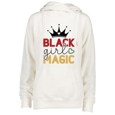 Black Girl Magic Gift History Month African Heritage Womens Funnel Neck Pullover Hood