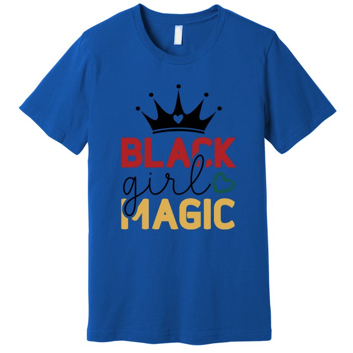 Black Girl Magic Gift History Month African Heritage Premium T-Shirt