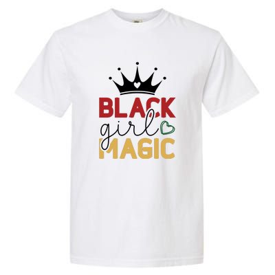 Black Girl Magic Gift History Month African Heritage Garment-Dyed Heavyweight T-Shirt