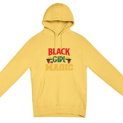 Black Girl Magic African American Melanin Gift Premium Pullover Hoodie