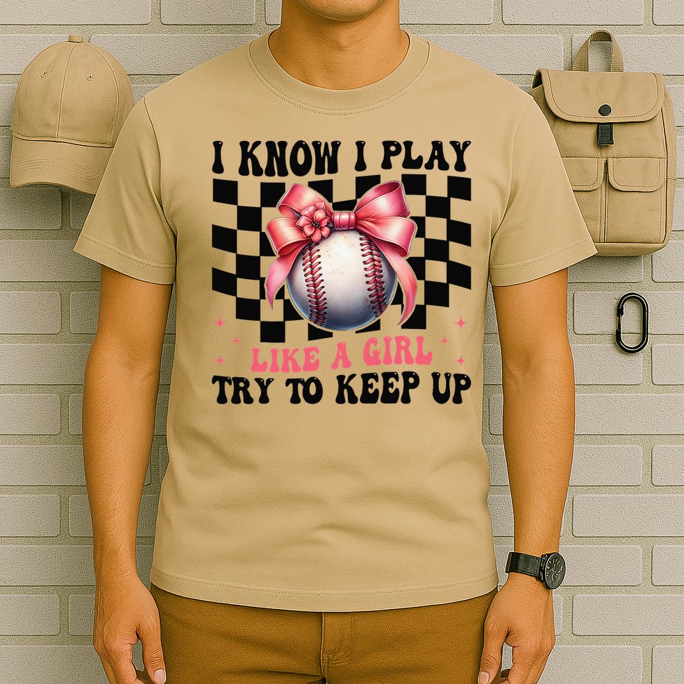 Baseball Girl Mom Mama Coquette I Know I Play Like A Girl T-Shirt