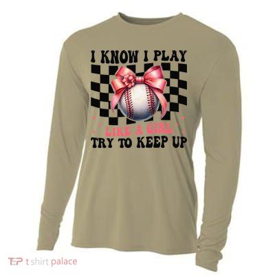 Baseball Girl Mom Mama Coquette I Know I Play Like A Girl Cooling Performance Long Sleeve Crew