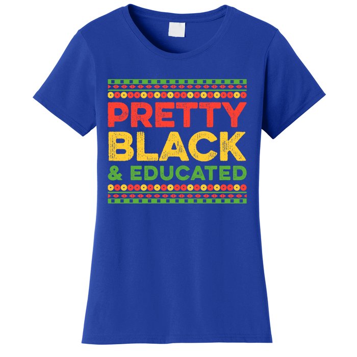 Black Graduation Melanin Queen Degree Pretty Black Educated Gift Women's T-Shirt