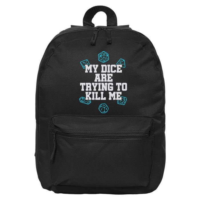 Board Game My Dice Are Trying To Kill Me 16 in Basic Backpack