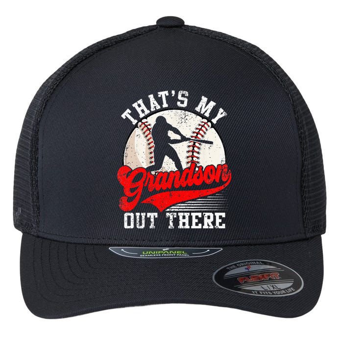 Baseball Grandma Mothers Day Thats My Grandson Out There Flexfit Unipanel Trucker Cap