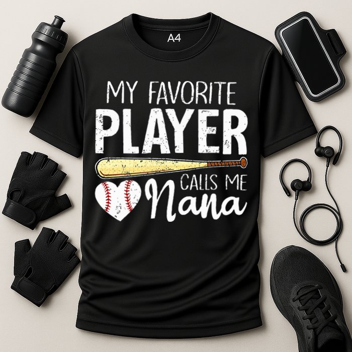 Baseball Grandma My Favorite Player Calls Me Nana Baseball Cooling Performance Crew T-Shirt