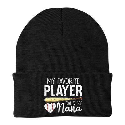 Baseball Grandma My Favorite Player Calls Me Nana Baseball Beanie
