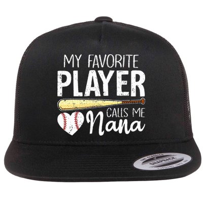 Baseball Grandma My Favorite Player Calls Me Nana Baseball Flat Bill Trucker Hat