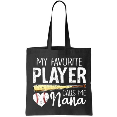 Baseball Grandma My Favorite Player Calls Me Nana Baseball Bag