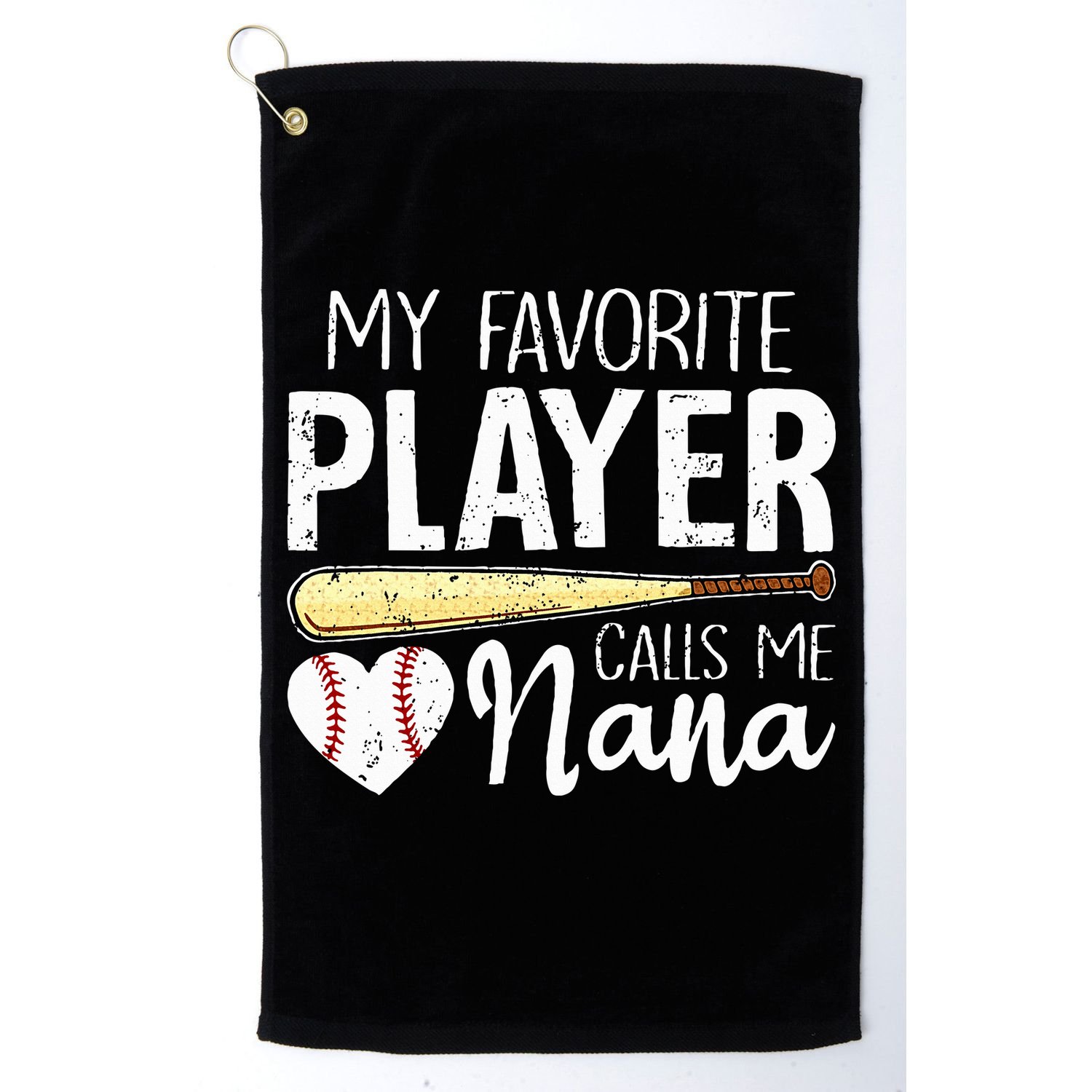 Baseball Grandma My Favorite Player Calls Me Nana Baseball Golf Towel