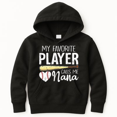 Baseball Grandma My Favorite Player Calls Me Nana Baseball Kids Hoodie