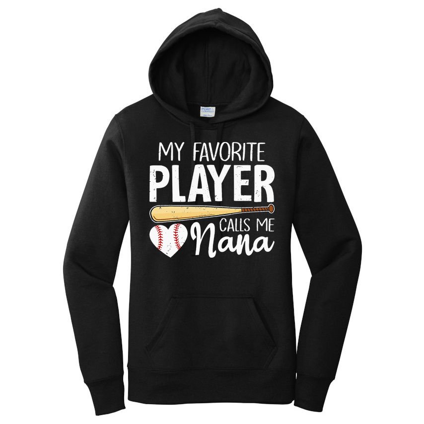 Baseball Grandma My Favorite Player Calls Me Nana Baseball Women's Pullover Hoodie