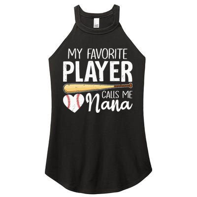 Baseball Grandma My Favorite Player Calls Me Nana Baseball Women's Perfect Tri Rocker Tank