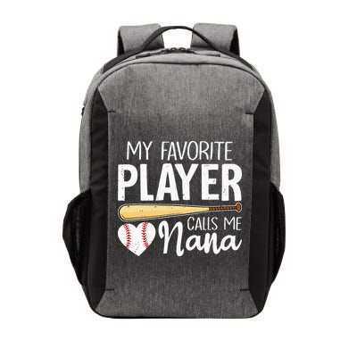 Baseball Grandma My Favorite Player Calls Me Nana Baseball Vector Backpack