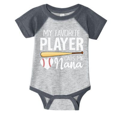 Baseball Grandma My Favorite Player Calls Me Nana Baseball Infant Baby Jersey Bodysuit