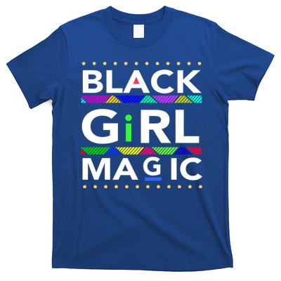 Black Girl Magic Melanin Black Queen Meaningful Gift T-Shirt