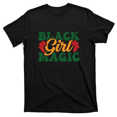 Black Girl Magic For Black History Month T-Shirt