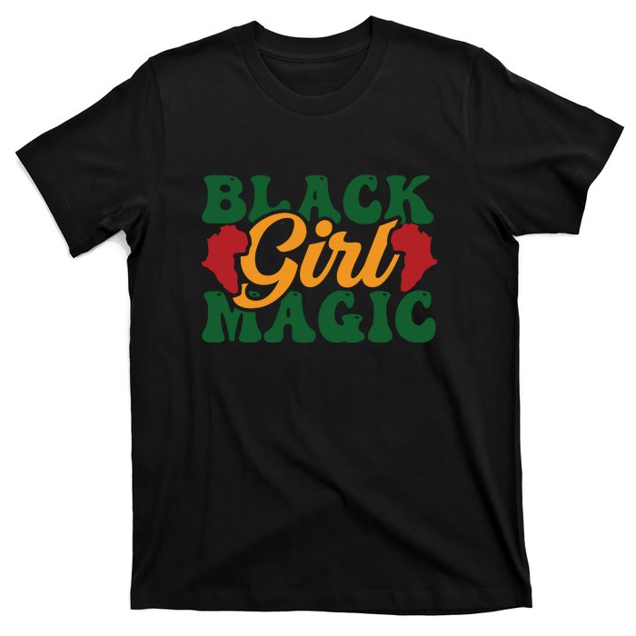 Black Girl Magic For Black History Month T-Shirt