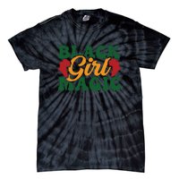 Black Girl Magic For Black History Month Tie-Dye T-Shirt