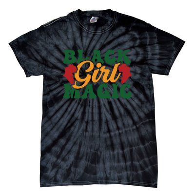 Black Girl Magic For Black History Month Tie-Dye T-Shirt