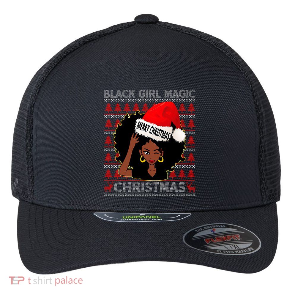 Black Girl Magic Merry Christmas African American Woman Xmas Flexfit Unipanel Trucker Cap
