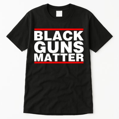Black Guns Matter Shirt Gift For Gun Owner Tall T-Shirt