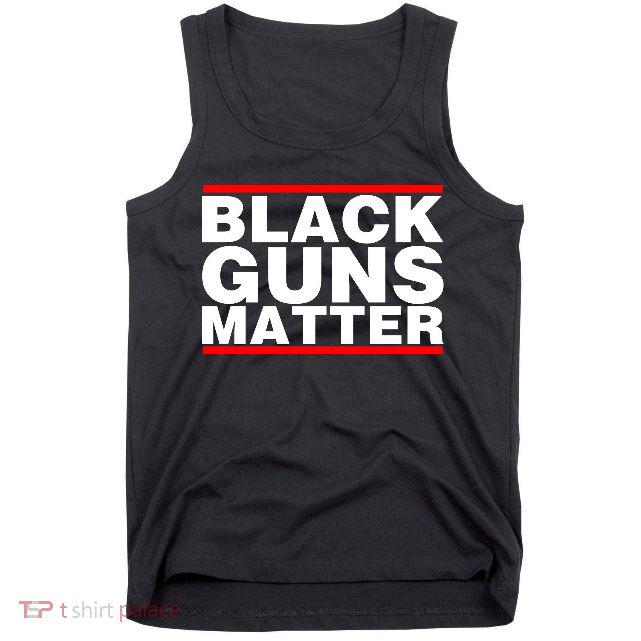 Black Guns Matter Shirt Gift For Gun Owner Tank Top