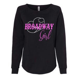 Broadway Girl Merch Outfit Womens California Wash Sweatshirt