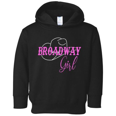 Broadway Girl Merch Outfit Toddler Hoodie