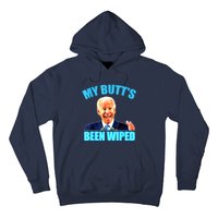 Biden Gaffe My Butts Been Wiped Anti Biden Hoodie