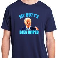 Biden Gaffe My Butts Been Wiped Anti Biden Adult ChromaSoft Performance T-Shirt