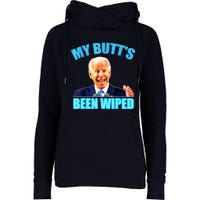 Biden Gaffe My Butts Been Wiped Anti Biden Womens Funnel Neck Pullover Hood