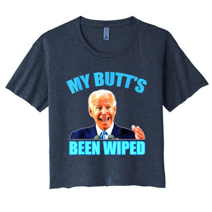 Biden Gaffe My Butts Been Wiped Anti Biden Women's Crop Top Tee