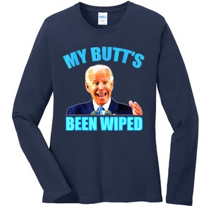 Biden Gaffe My Butts Been Wiped Anti Biden Ladies Long Sleeve Shirt