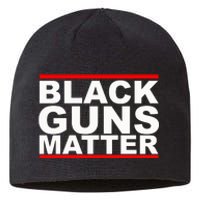 Black Guns Matter Gift For Gun Owner Sustainable Beanie