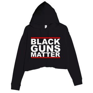 Black Guns Matter Gift For Gun Owner Crop Fleece Hoodie