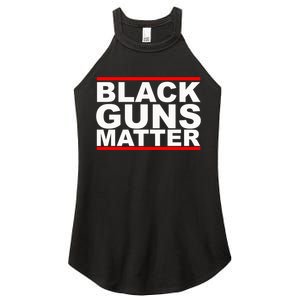 Black Guns Matter Gift For Gun Owner Women's Perfect Tri Rocker Tank